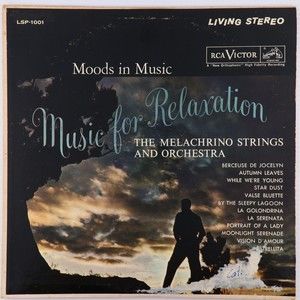 The Melachrino Strings Moods In Music For Relaxation 1958 12" LP Record LSP-1001